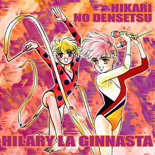 Hikari no densetsu - Hilary Italia