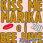 Kiss Me Marika e i Bee Hive Reunion 2011 - Logo Kiss Me Marika e i Bee Hive Reunion 2011 - Logo