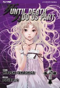 UNTIL DEATH DO US PART vol. 7 cover UNTIL DEATH DO US PART vol. 7 cover