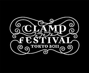 Clamp Festival Tokyo 2011