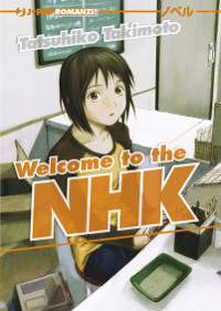 ROMANZO: WELCOME TO THE N.H.K.