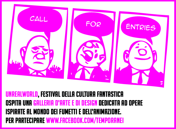 Call-for-entries TEMPORANEI @ UNREALWORLD