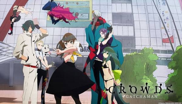 Gatchaman Crowds Gatchaman Crowds