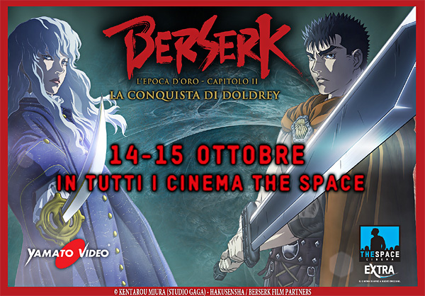 Berserk film 2 al cinema il 14 e il 15 ottobre