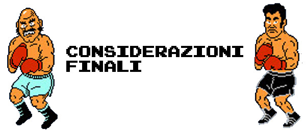 Punch Out rece considerazioni finali