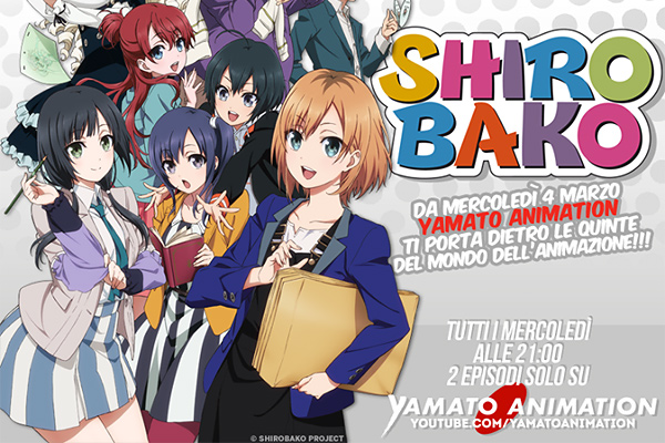 Shirobako, da mercoledì 4 marzo su Yamato Animation. Shirobako, da mercoledì 4 marzo su Yamato Animation.