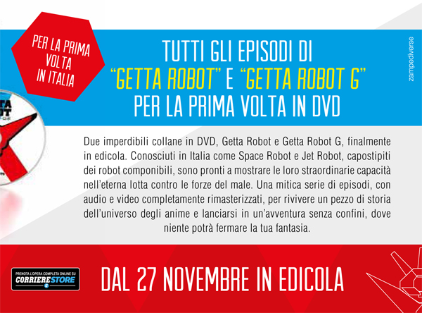 Getter Robot con la Gazzetta e il Corriere Getter Robot con la Gazzetta e il Corriere